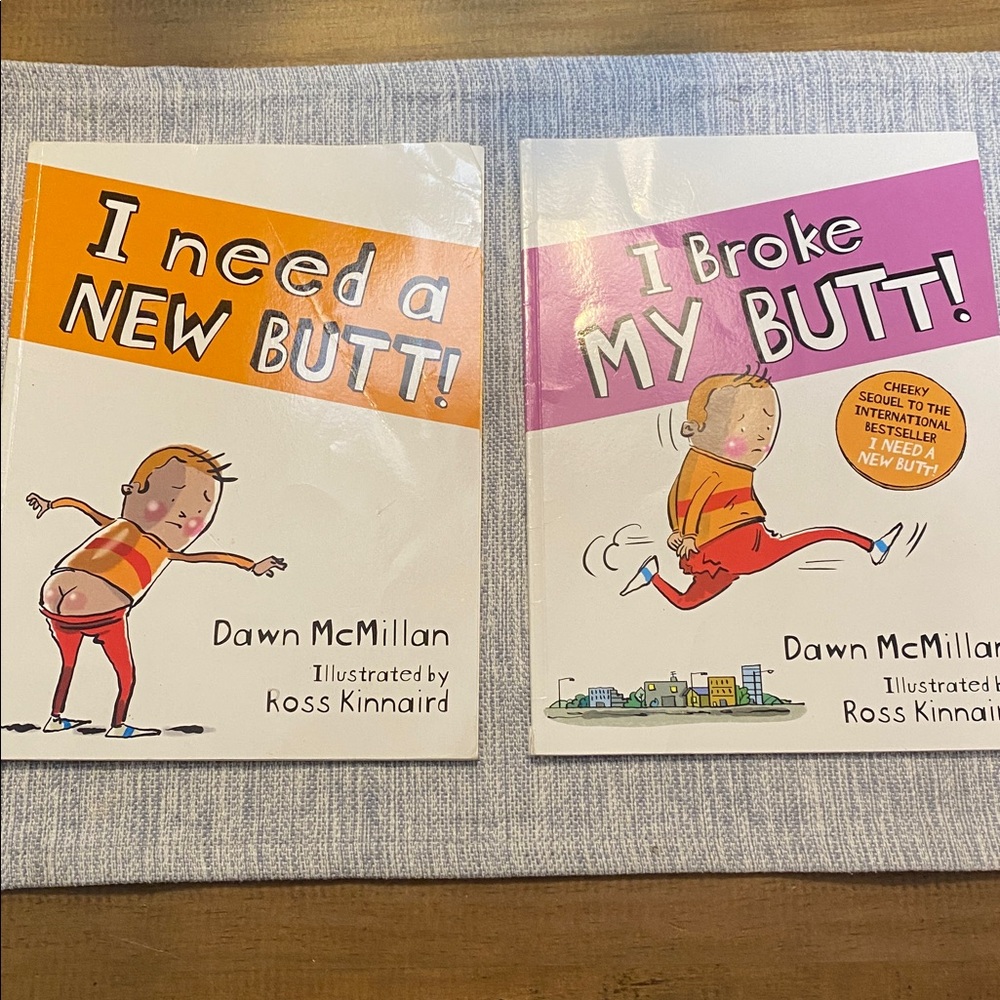 Children's Book Set - I Need a New Butt! and I Broke My Butt!